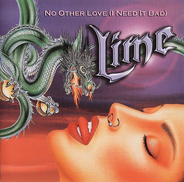 Lime (2) : No Other Love (I Need It Bad) (12")