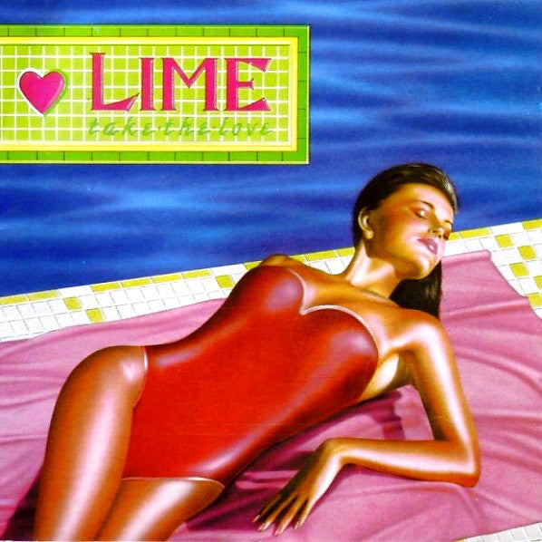 Lime (2) : Take The Love (LP, Album)
