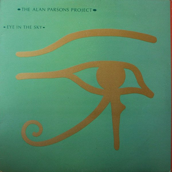 The Alan Parsons Project : Eye In The Sky (LP, Album, Club, RCA)