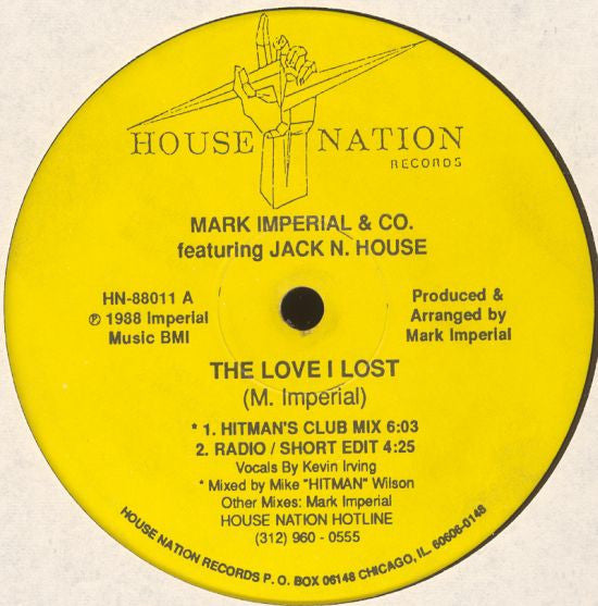 Mark Imperial & Co. Featuring Jack N. House : The Love I Lost (12", Bla)