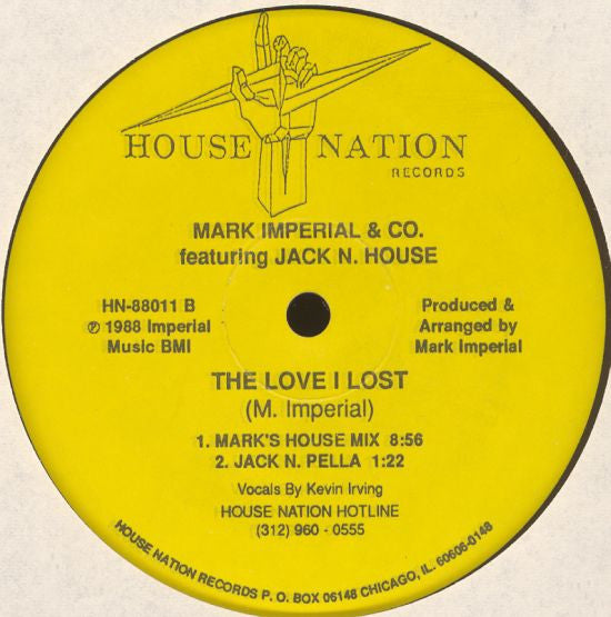 Mark Imperial & Co. Featuring Jack N. House : The Love I Lost (12", Bla)