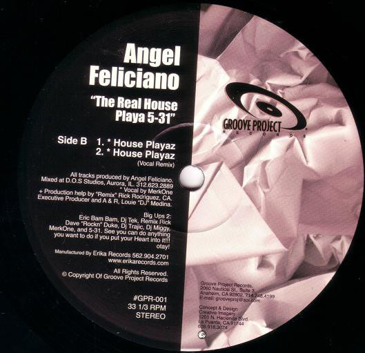 Angel Feliciano : The Real House Playa 5-31 (12")