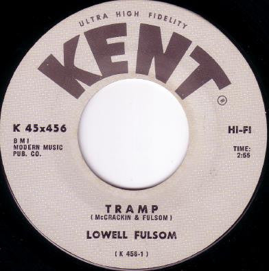 Lowell Fulsom* : Tramp (7", Single)