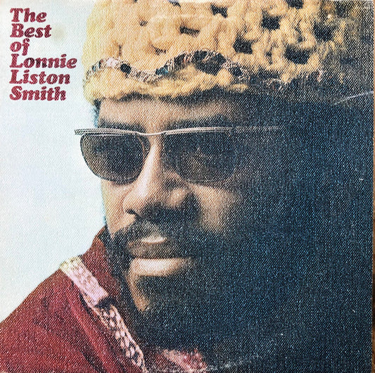 Lonnie Liston Smith : The Best Of Lonnie Liston Smith (LP, Comp)