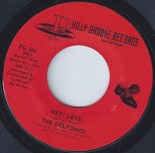 The Delfonics : Hey! Love  (7", Styrene)