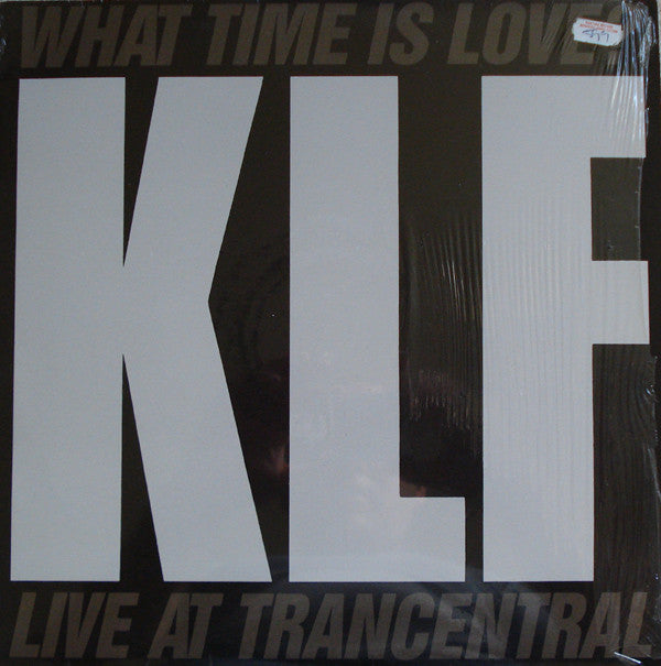 The KLF Featuring The Children Of The Revolution : What Time Is Love? (Live At Trancentral) (12", Gre)