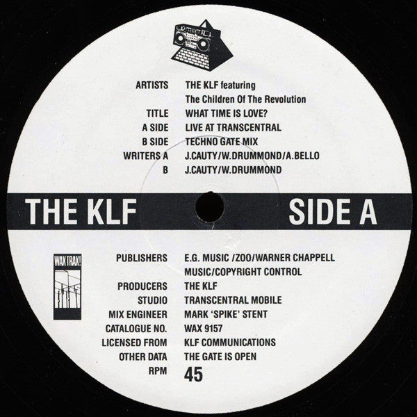 The KLF Featuring The Children Of The Revolution : What Time Is Love? (Live At Trancentral) (12", Gre)