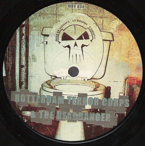 Rotterdam Terror Corps & The Headbanger : Chaos On The Dancefloor (12")