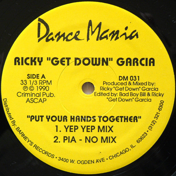 Ricky "Get Down" Garcia* : Put Your Hands Together (12")