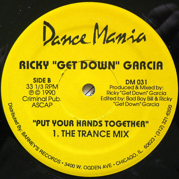 Ricky "Get Down" Garcia* : Put Your Hands Together (12")