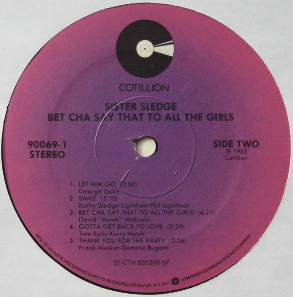 Sister Sledge : Bet Cha Say That To All The Girls (LP, Album, Spe)