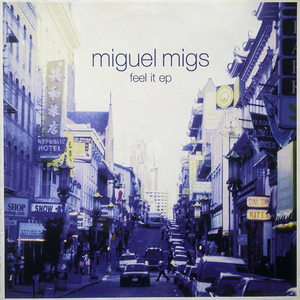 Miguel Migs : Feel It EP (12", EP)