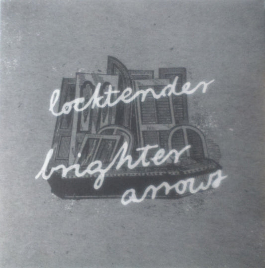 Locktender / Brighter Arrows : Locktender / Brighter Arrows (10")