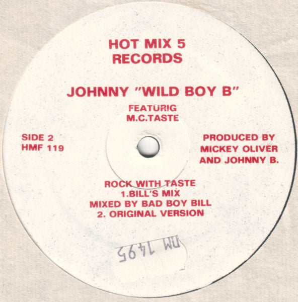 Johnny "Wild Boy B" Featuring M.C. Taste : Rock With Taste (12")