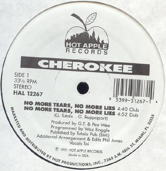 Cherokee (5) : No More Tears, No More Lies (12")