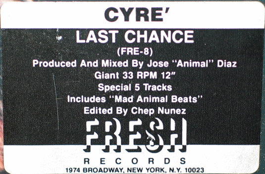 Cyré : Last Chance (12")