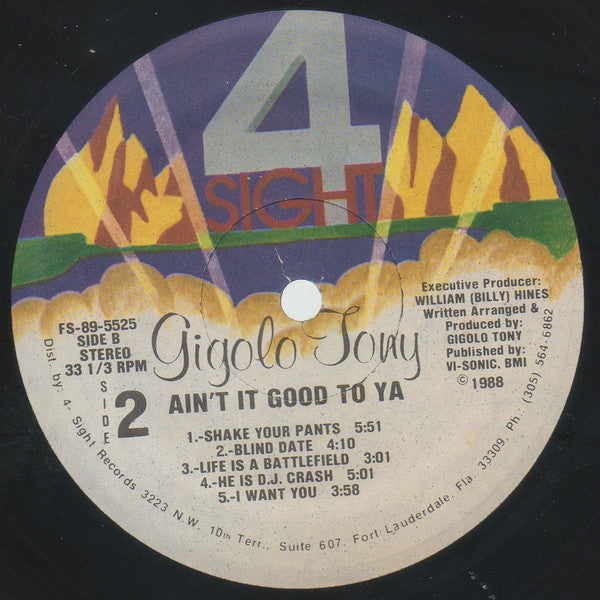 Gigolo Tony : Ain't It Good To Ya (LP, Album)