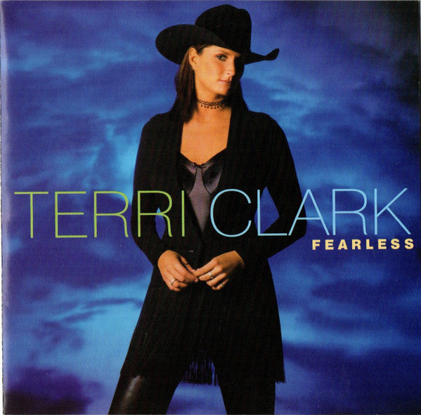 Terri Clark : Fearless (HDCD, Album, Enh)