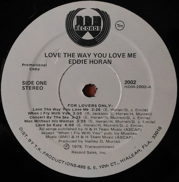 Eddie Horan : Love The Way You Love Me (LP, Album, Promo)