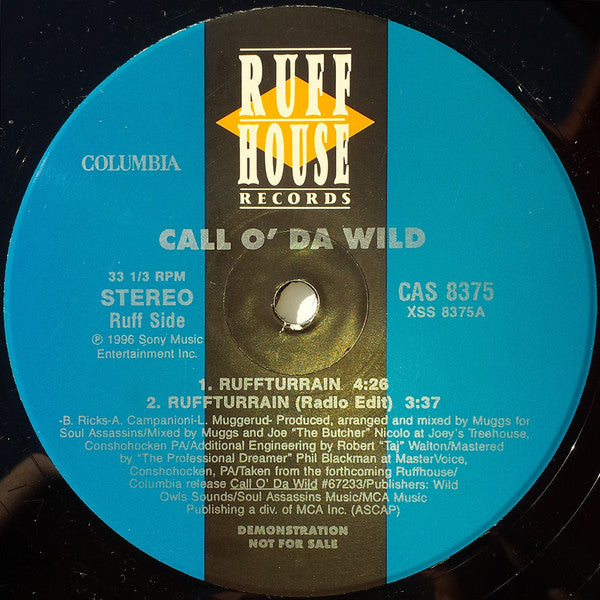 Call O' Da Wild : Ruffturrain / Intellectual Dons (12", Promo)