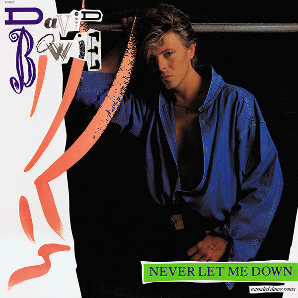 David Bowie : Never Let Me Down (Extended Dance Remix) (12")