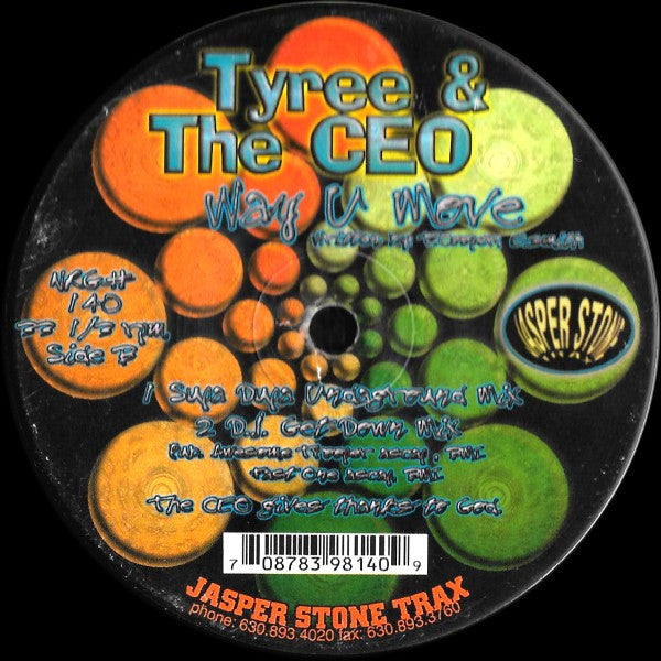 Tyree Cooper & The CEO : Way U Move (12")