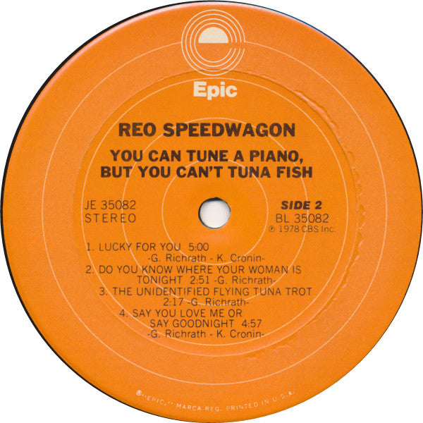 REO Speedwagon : You Can Tune A Piano, But You Can't Tuna Fish (LP, Album, Ter)