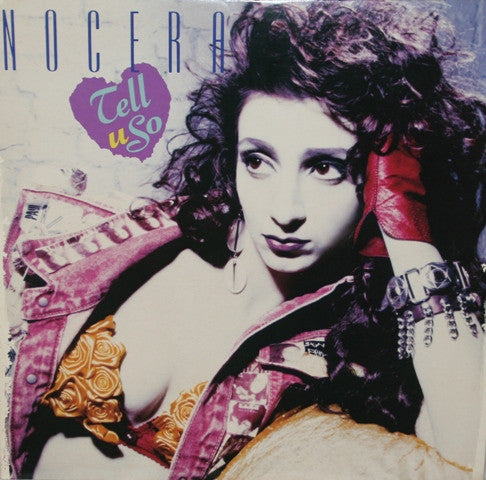 Nocera : Tell U So (12")